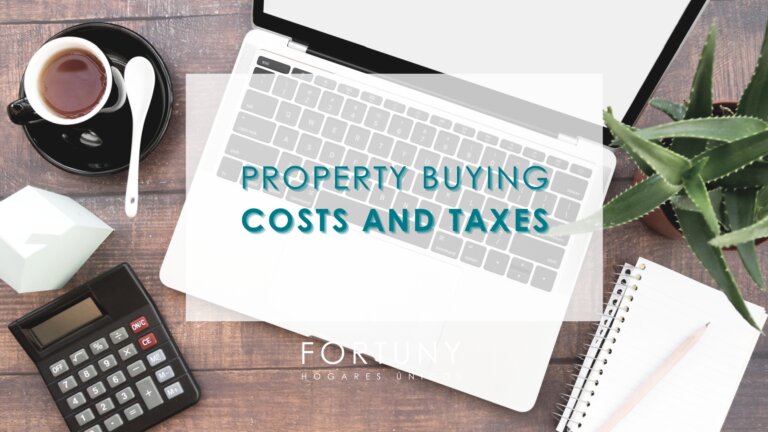 Property buying costs and taxes in Spain 2024