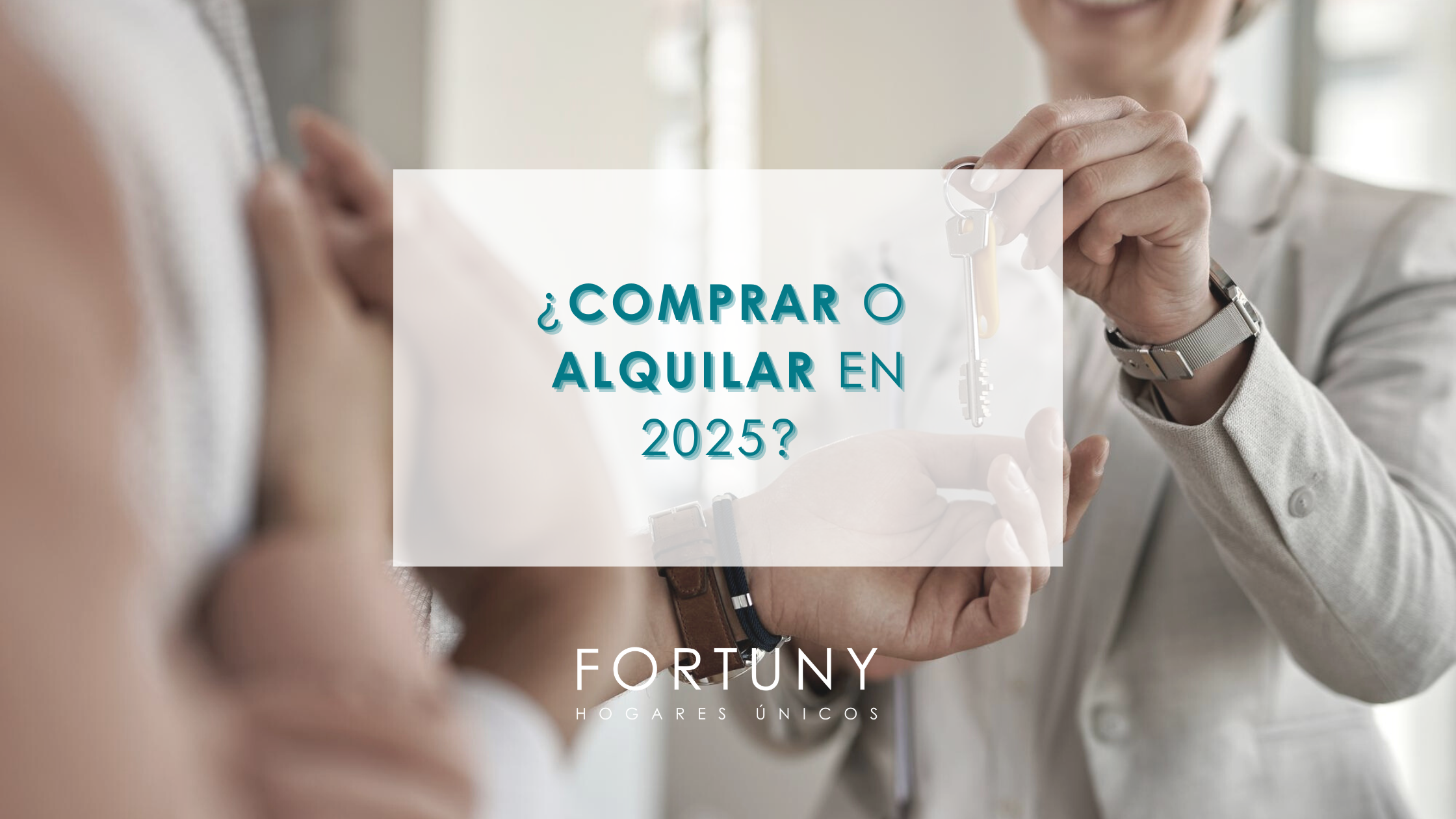 Comprar o alquilar en 2025